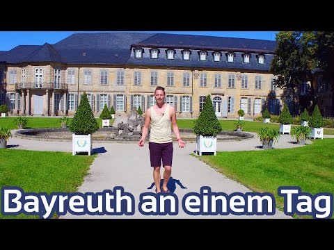 Bayreuth an einem Tag erleben | GlobalTraveler.TV