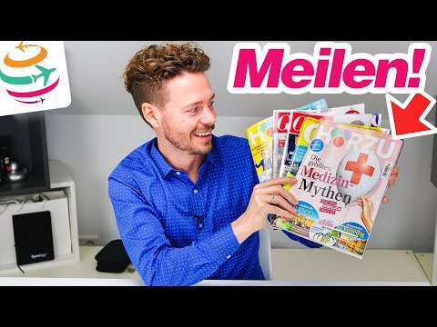 Mit Zeitschriften das Meilenkonto aufstocken, viele Meilen für wenig Geld! | GlobalTraveler.TV