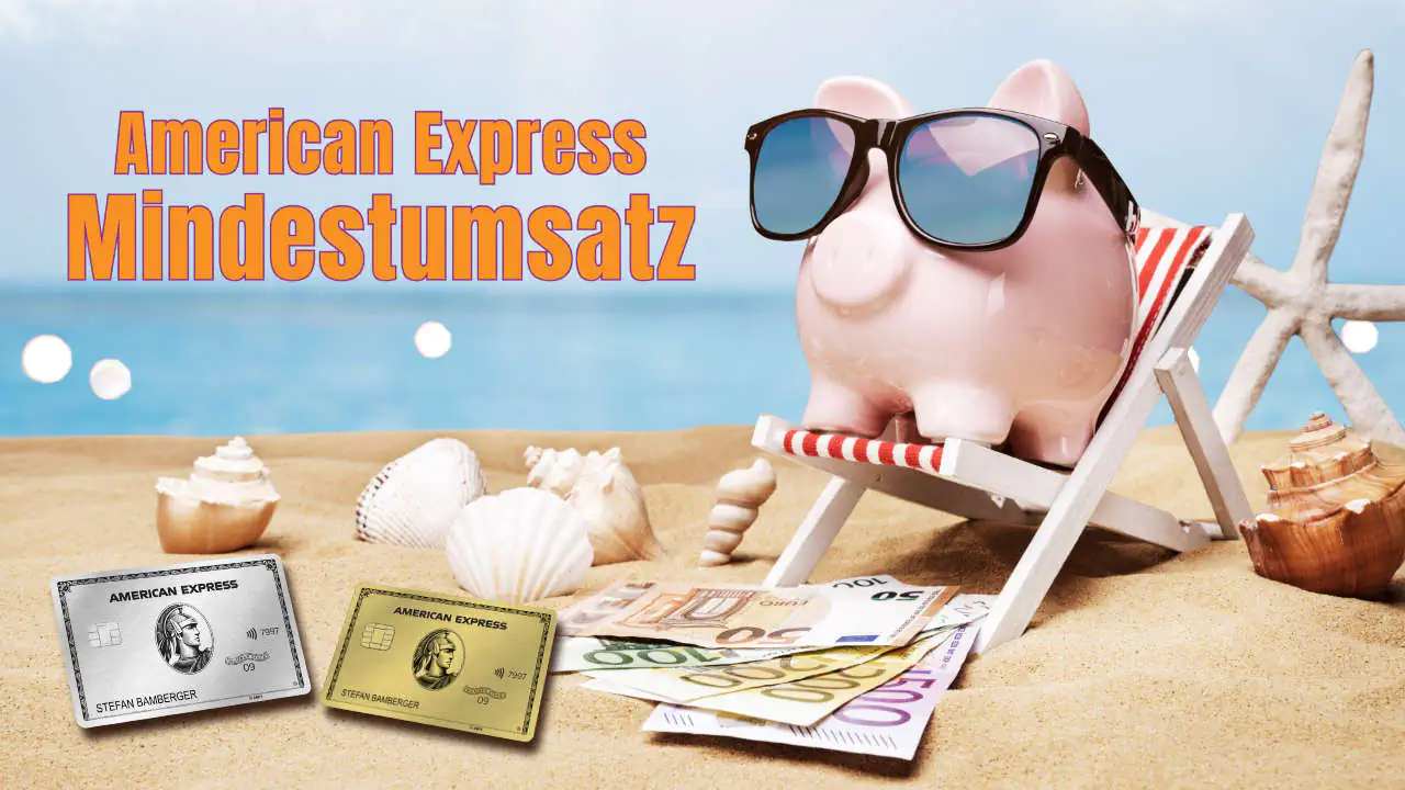 American Express Mindestumsatz