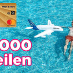 15.000/20.000 Bonusmeilen mit der Miles & More Kreditkarte Gold