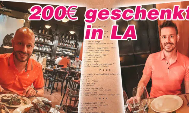 Los Angeles und das 200€ Gourmet-Guthaben für uns