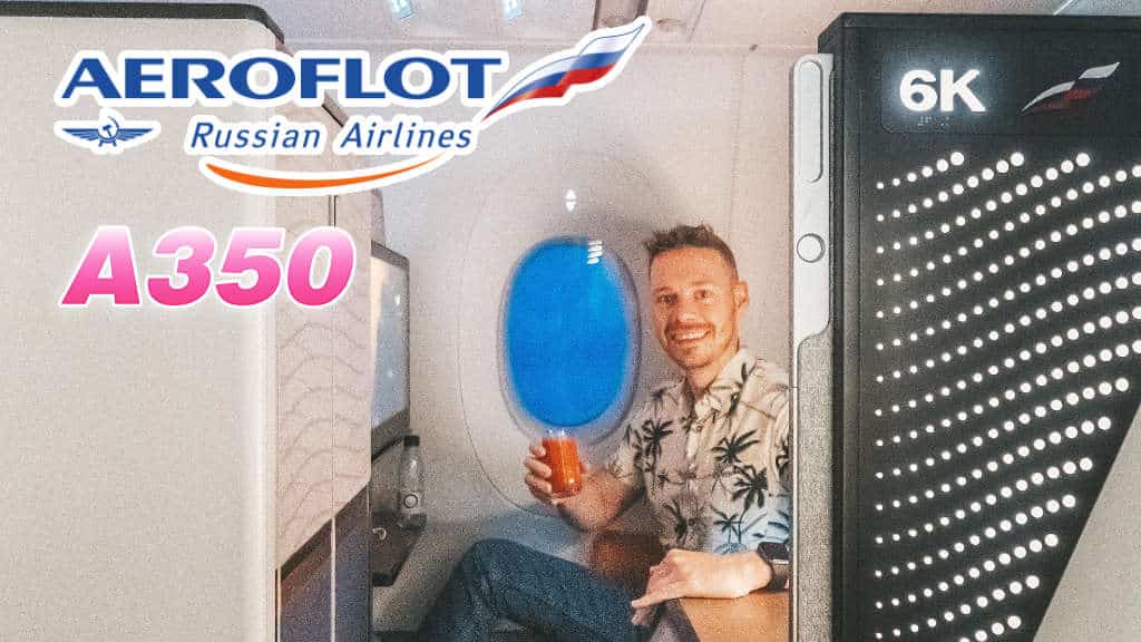 Aeroflot A350 Business Class