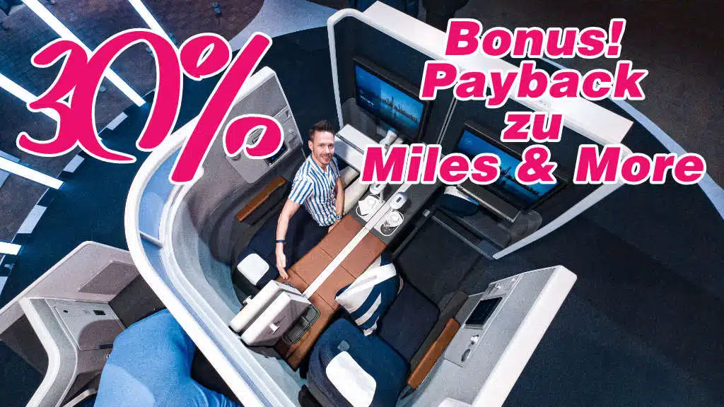 2023 06 01 Payback 30 MM 30% Bonus: Payback Punkte zu Miles & More Meilen