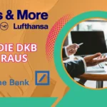 DKB ist raus! Deutsche Bank wird neuer Miles and More Partner