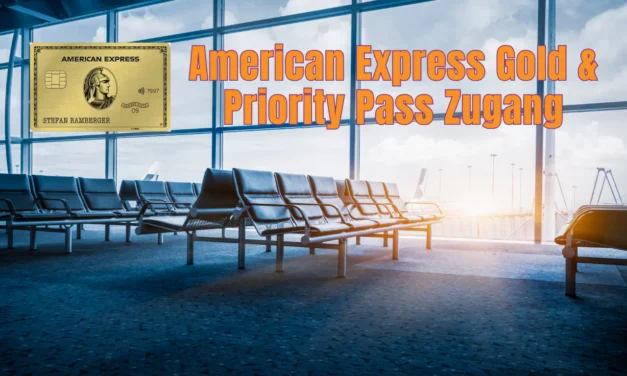 Amex Gold & Priority Pass: 3 Wege in 1.400+ Lounges