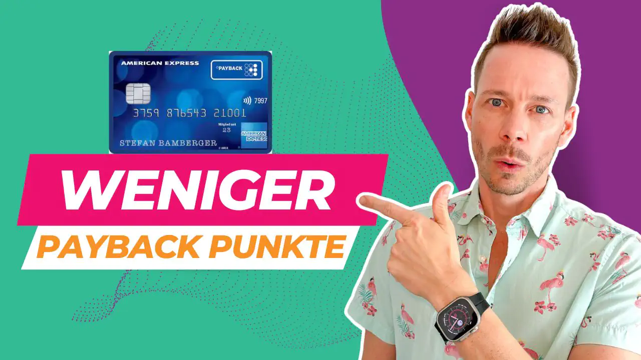 Payback American Express weniger Punkte