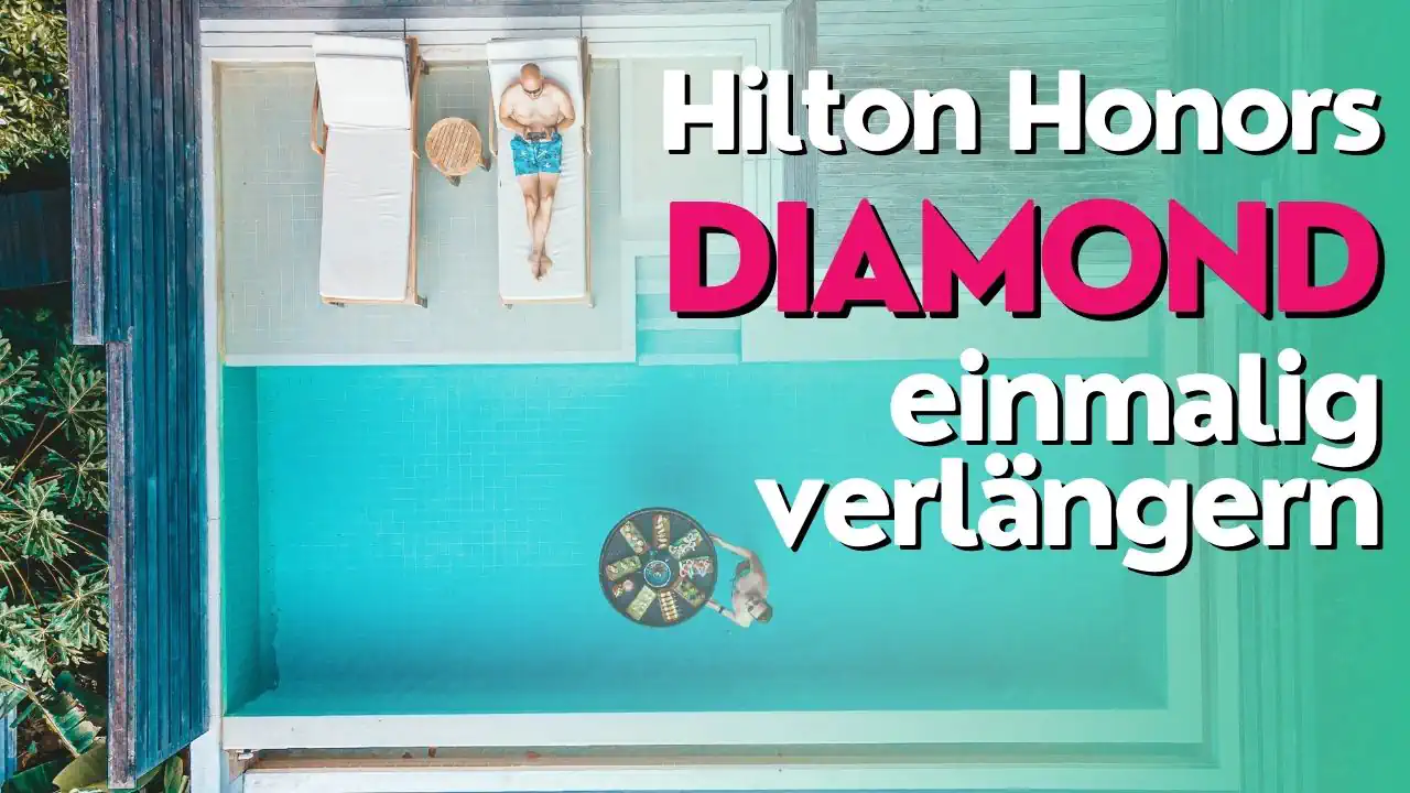 Hilton Honors Diamond Status verlängern