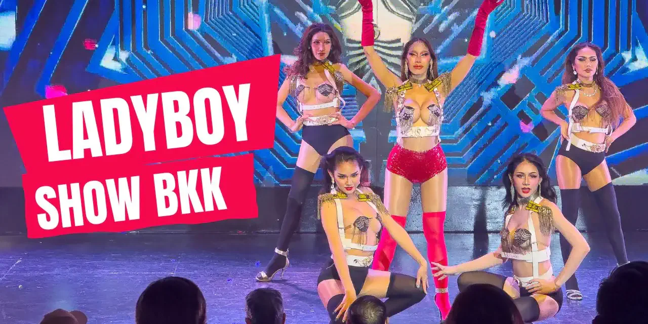 Ladyboy Show Bangkok: Ein unvergesslicher Abend im Mirinn Cabaret