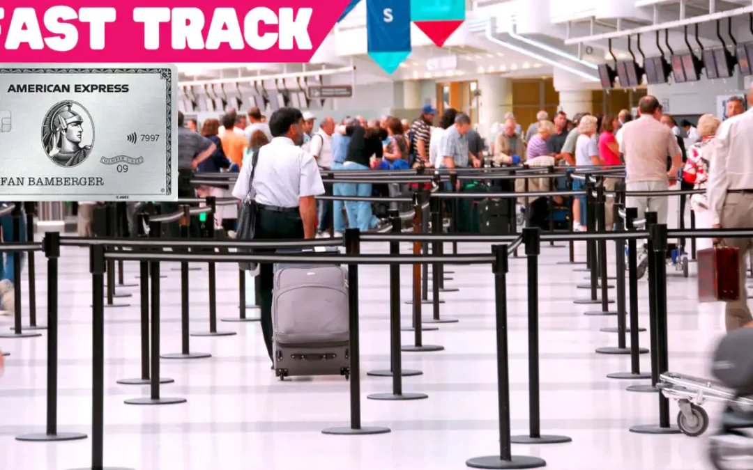 Amex Platinum Fast Track: So nutzt du die schnelle Sicherheitskontrolle an diesen Flughäfen