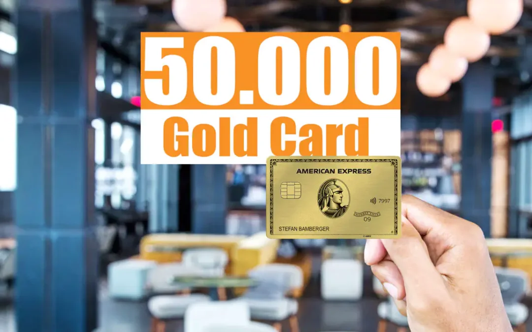 50.000 Willlkommenspunkte für die American Express Gold Card
