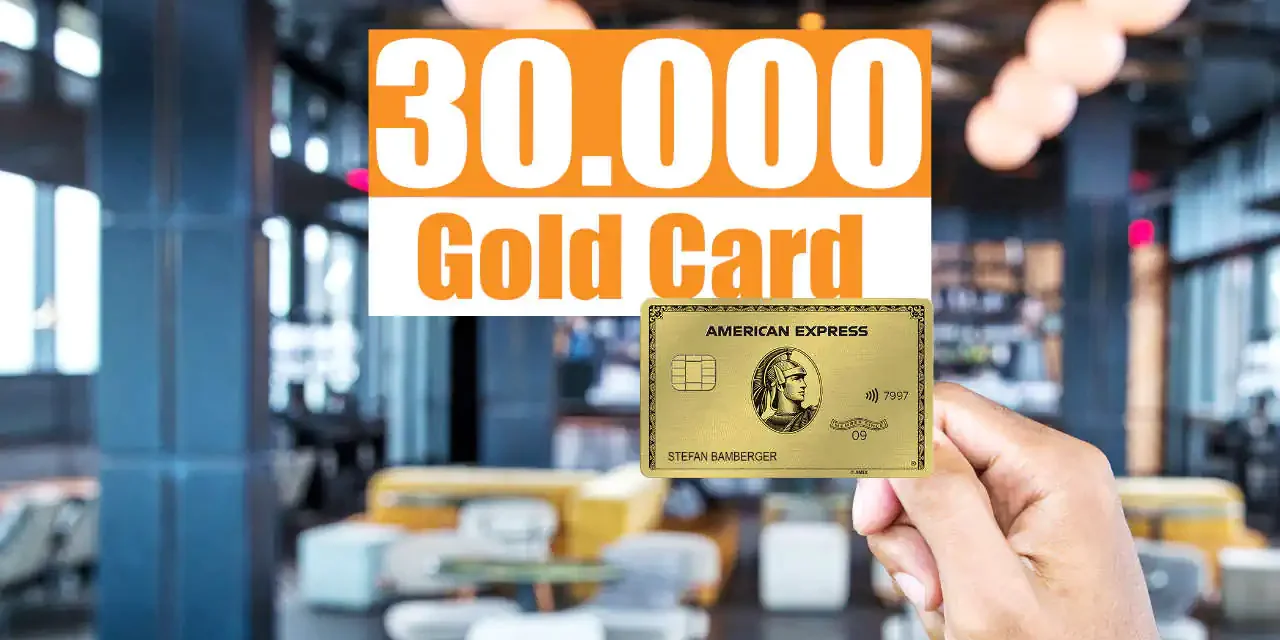 AKTION! 30.000 Punkte für die American Express Gold Card